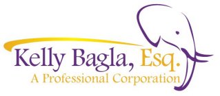 KELLY BAGLA, ESQ. A PROFESSIONAL CORPORATION