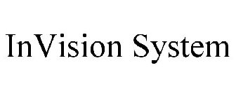 INVISION SYSTEM