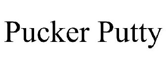 PUCKER PUTTY