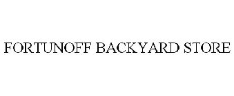 FORTUNOFF BACKYARD STORE