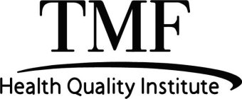 TMF HEALTH QUALITY INSTITUTE