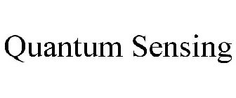 QUANTUM SENSING