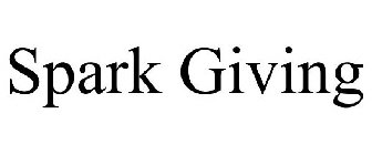 SPARK GIVING