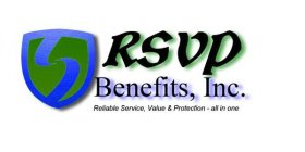 RSVP BENEFITS, INC. RELIABLE SERVICE, VALUE & PROTECTION - ALL IN ONE