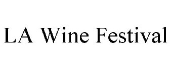 LA WINE FESTIVAL