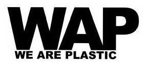 WAP WE ARE PLASTIC