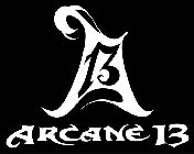 A 13 ARCANE 13