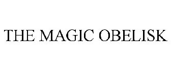 THE MAGIC OBELISK