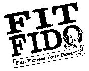 FIT FIDO FUN FITNESS FOUR PAWS