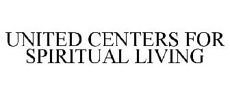 UNITED CENTERS FOR SPIRITUAL LIVING