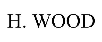 H. WOOD