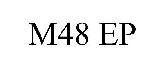 M48 EP