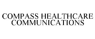COMPASS HEALTHCARE COMMUNICATIONS