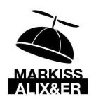 MARKISS ALIX&ER