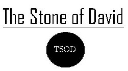 THE STONE OF DAVID TSOD