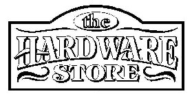 THE HARDWARE STORE