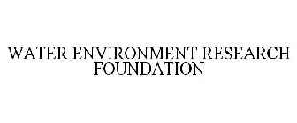 WATER ENVIRONMENT RESEARCH FOUNDATION