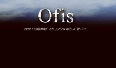 OFIS OFFICE FURNITURE INSTALLATION SPECIALISTS, INC