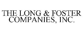 THE LONG & FOSTER COMPANIES, INC.