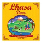 LHASA BEER IMPORTED FROM THE ROOF OF THE WORLD