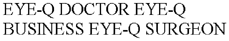 EYE-Q DOCTOR EYE-Q BUSINESS EYE-Q SURGEON