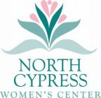NORTH CYPRESS WOMEN'S CENTER