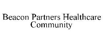 BEACON PARTNERS HEALTHCARE COMMUNITY