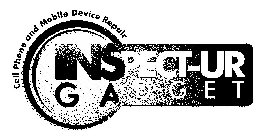 INSPECT-UR GADGET CELL PHONE AND MOBILE DEVICE REPAIR