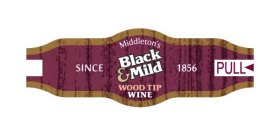 MIDDLETON'S BLACK & MILD WOOD TIP WINE SINCE 1856 PULL