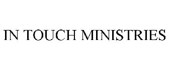IN TOUCH MINISTRIES