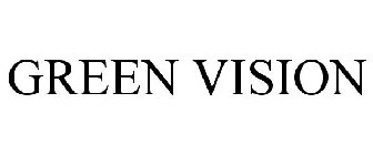 GREEN VISION