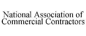 NATIONAL ASSOCIATION OF COMMERCIAL CONTRACTORS