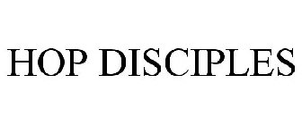 HOP DISCIPLES