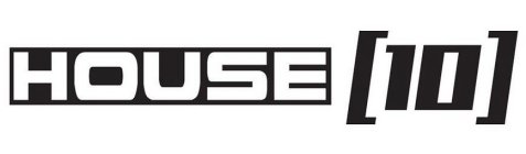 HOUSE [10]