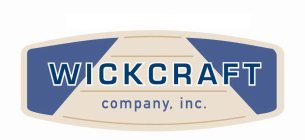 WICKCRAFT COMPANY, INC.