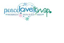 PEACE LOVE SWAP MATERNITY BABY KID TEEN