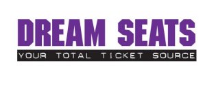 DREAM SEATS YOUR TOTAL TICKET SOURCE
