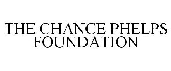 THE CHANCE PHELPS FOUNDATION