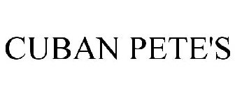 CUBAN PETE'S