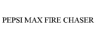 PEPSI MAX FIRE CHASER