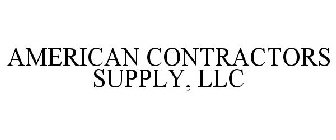 AMERICAN CONTRACTORS SUPPLY, LLC