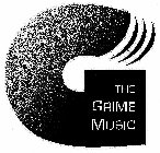 G THE GRIME MUSIC