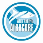 WILD PACIFIC ALBACORE