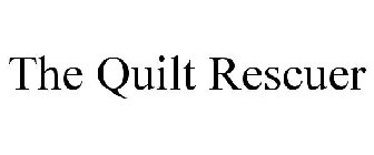 THE QUILT RESCUER