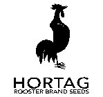 HORTAG ROOSTER BRAND SEEDS
