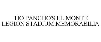 TIO PANCHO'S EL MONTE LEGION STADIUM MEMORABILIA