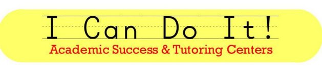 I CAN DO IT! ACADEMIC SUCCESS & TUTORING CENTERS