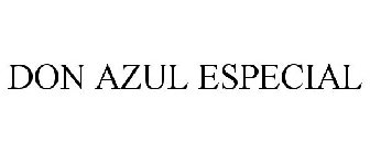 DON AZUL ESPECIAL