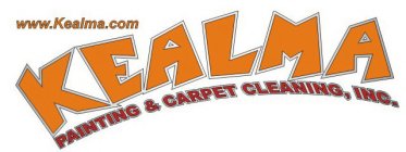 KEALMA PAINTING & CARPET CLEANING, INC.WWW. KEALMA.COM