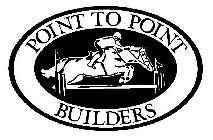 POINT TO POINT BUILDERS